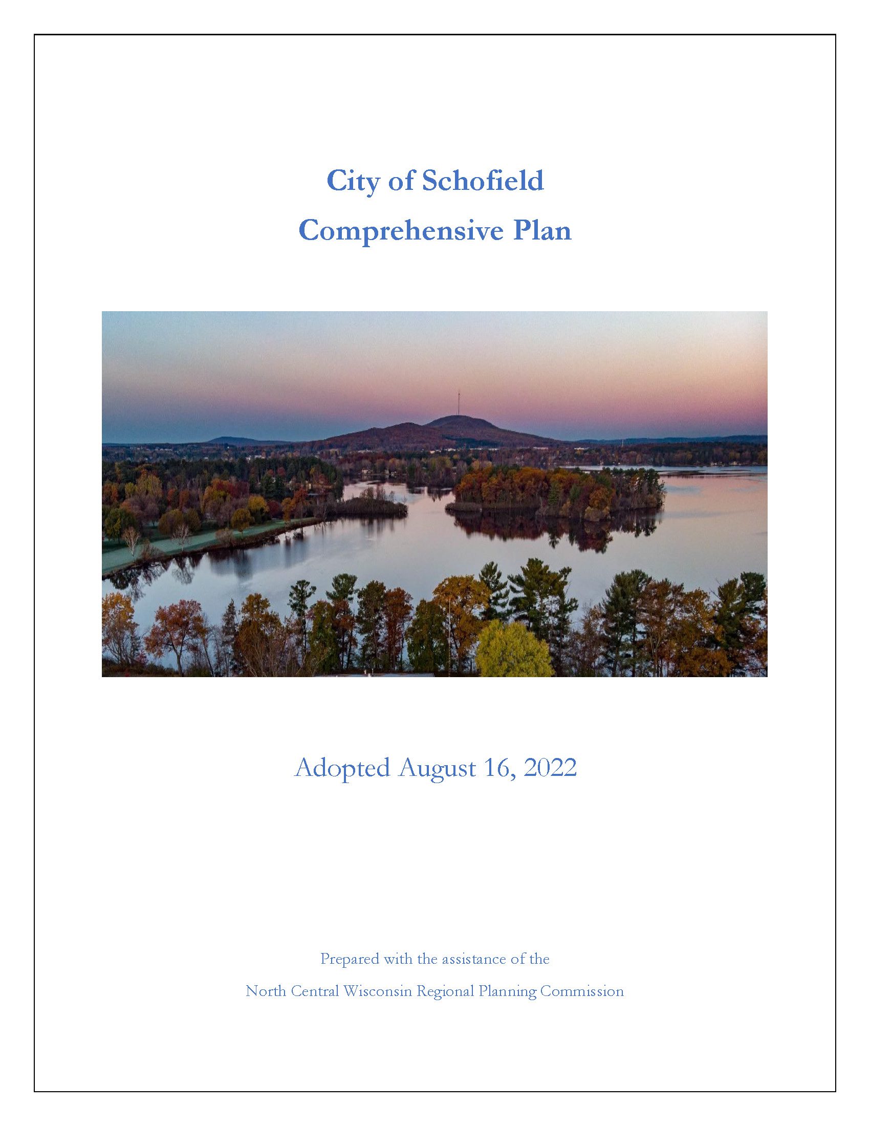 City of Schofield Comprehensive Plan 2022 North Central Wisconsin